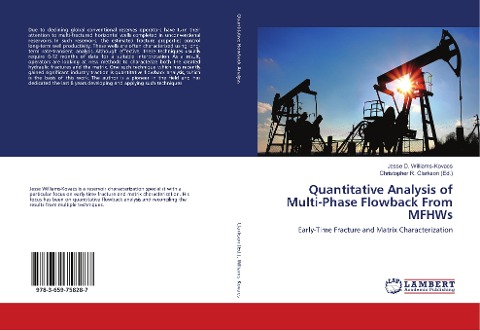 Quantitative Analysis of Multi-Phase Flowback From MFHWs: Early-Time Fracture and Matrix Characterization