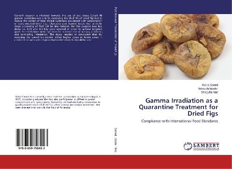 Gamma Irradiation as a Quarantine Treatment for Dried Figs: Compliance with International Food Standards
