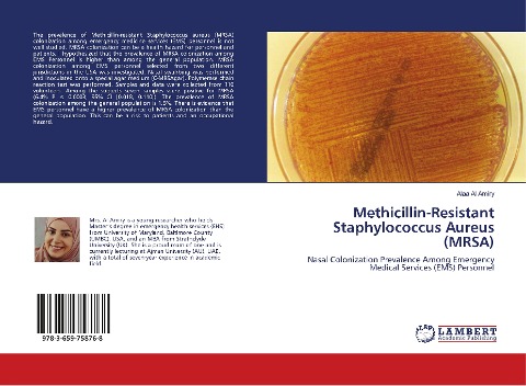 Methicillin-Resistant Staphylococcus Aureus (MRSA): Nasal Colonization Prevalence Among Emergency Medical Services (EMS) Personnel