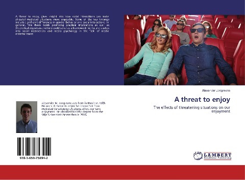 A threat to enjoy: The effects of threatening situations on our enjoyment