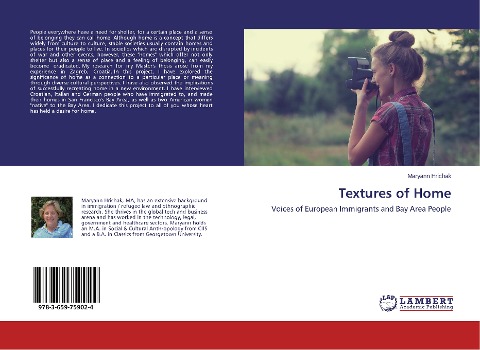Textures of Home: Voices of European Immigrants and Bay Area People