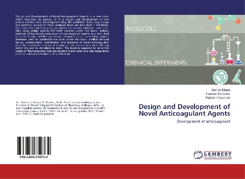 Design and Development of Novel Anticoagulant Agents: Development of anticoagulant
