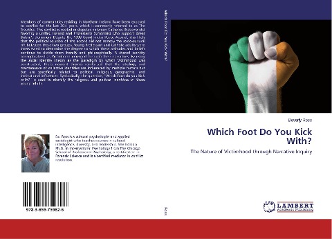 Which Foot Do You Kick With?: The Nature of Victimhood through Narrative Inquiry
