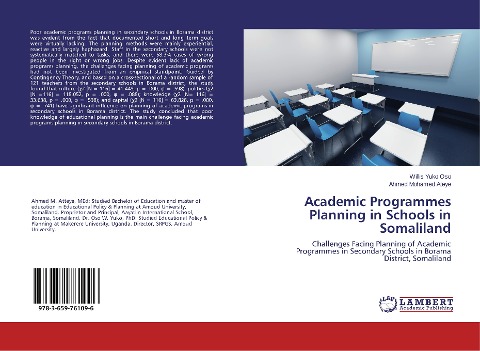Academic Programmes Planning in Schools in Somaliland: Challenges Facing Planning of Academic Programmes in Secondary Schools in Borama District, Somaliland