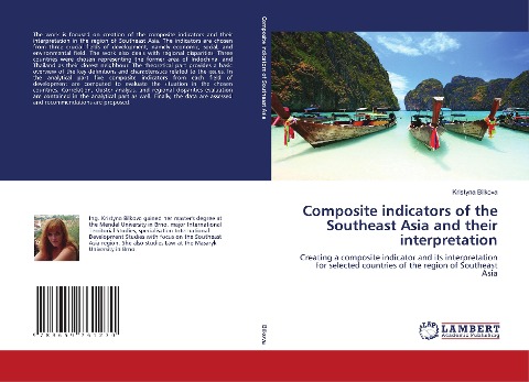 Composite indicators of the Southeast Asia and their interpretation: Creating a composite indicator and its interpretation for selected countries of the region of Southeast Asia