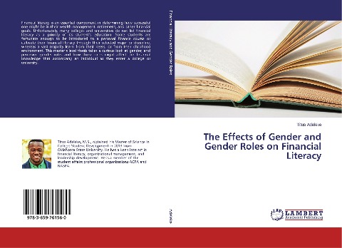 The Effects of Gender and Gender Roles on Financial Literacy