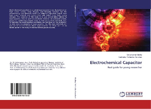 Electrochemical Capacitor: Real guide for young researcher