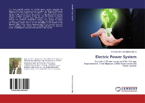 Electric Power System: Analysis of Power Losses and Bus Voltage Improvement in the Nigerian 330kV Interconnected Power system