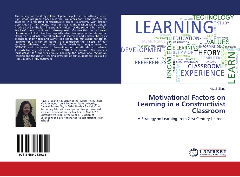 Motivational Factors on Learning in a Constructivist Classroom: A Strategy on Learning from 21st Century Learners