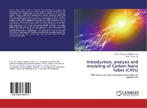 Introduction, analysis and modeling of Carbon Nano Tubes (CNTs): The Source of novel nano-electronics devices application