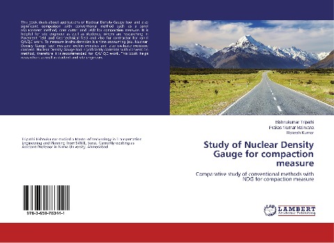 Study of Nuclear Density Gauge for compaction measure: Comparative study of conventional methods with NDG for compaction measure