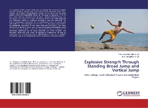 Explosive Strengrh Through Standing Broad Jump and Vertical Jump: Inter-college Level Volleyball Players and Basketball Players