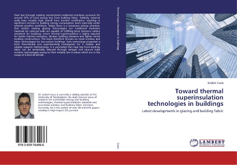Toward thermal superinsulation technologies in buildings: Latest developments in glazing and building fabric