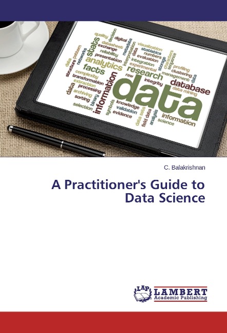 A Practitioners Guide to Data Science