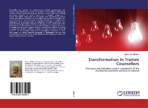 Transformation in Trainee Counsellors: Processes and Indicators used in assessment of the developing counsellor persona in trainees