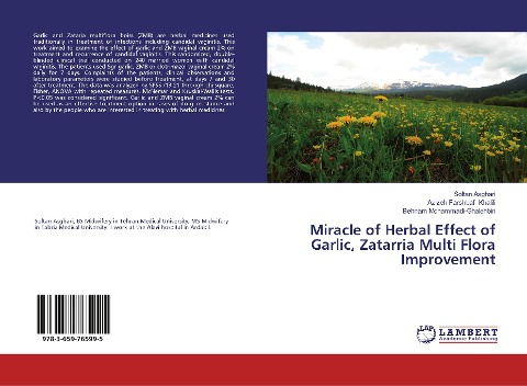 Miracle of Herbal Effect of Garlic, Zatarria Multi Flora Improvement