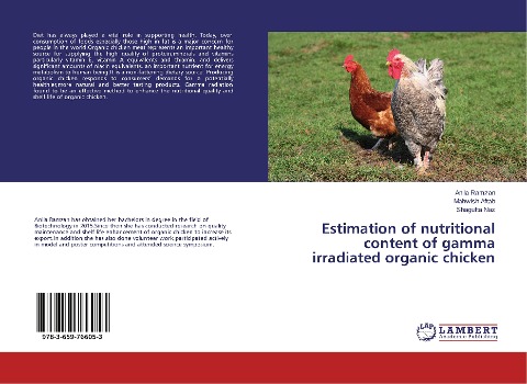 Estimation of nutritional content of gamma irradiated organic chicken