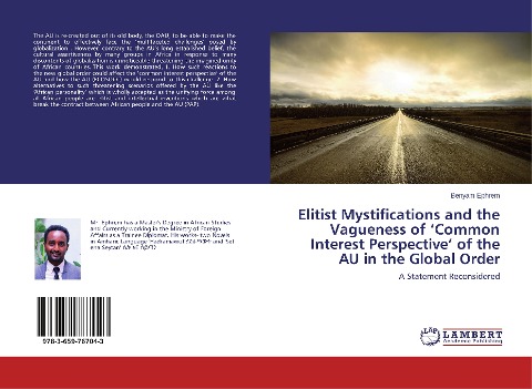 Elitist Mystifications and the Vagueness of 'Common Interest Perspective' of the AU in the Global Order: A Statement Reconsidered