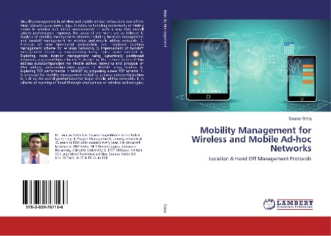 Mobility Management for Wireless and Mobile Ad-hoc Networks: Location & Hand Off Management Protocols