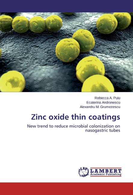 Zinc oxide thin coatings: New trend to reduce microbial colonization on nasogastric tubes