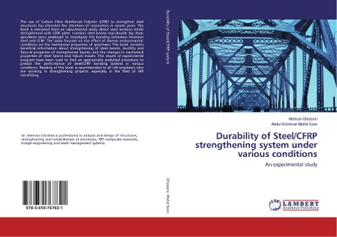 Durability of Steel/CFRP strengthening system under various conditions: An experimental study