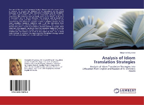 Analysis of Idiom Translation Strategies: Analysis of Idiom Translation Strategies into Lithuanian from English and Russian of A. Christie's novels