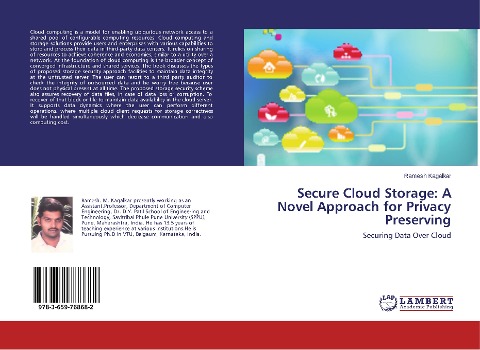 Secure Cloud Storage: A Novel Approach for Privacy Preserving: Securing Data Over Cloud
