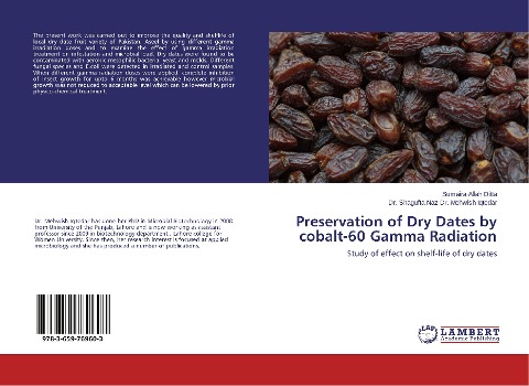Preservation of Dry Dates by cobalt-60 Gamma Radiation: Study of effect on shelf-life of dry dates