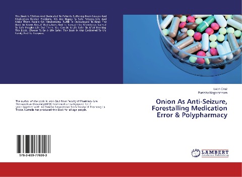 Onion As Anti-Seizure, Forestalling Medication Error & Polypharmacy