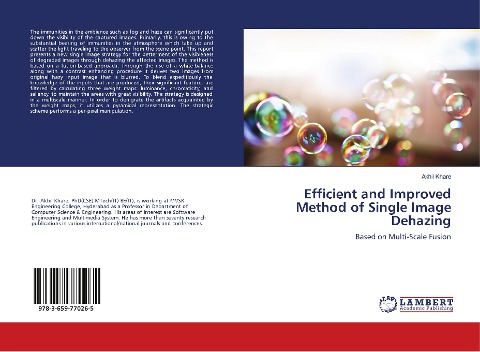 Efficient and Improved Method of Single Image Dehazing: Based on Multi-Scale Fusion
