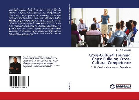 Cross-Cultural Training Gaps: Building Cross-Cultural Competence: For U.S Service Members and Expatriates