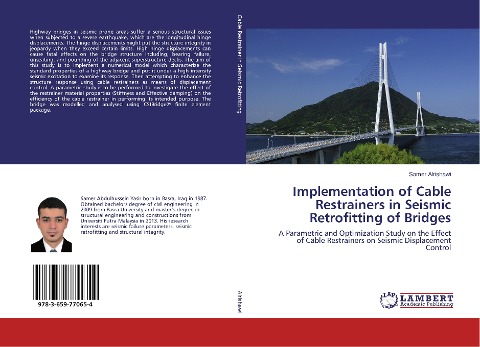 Implementation of Cable Restrainers in Seismic Retrofitting of Bridges: A Parametric and Optimization Study on the Effect of Cable Restrainers on Seismic Displacement Control