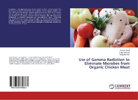 Use of Gamma Radiation to Eliminate Microbes from Organic Chicken Meat
