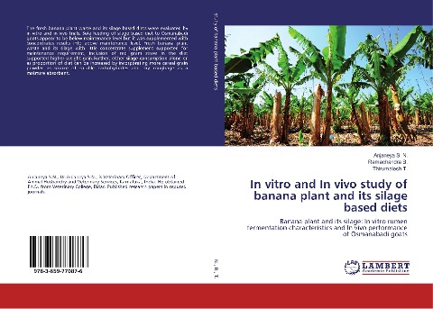 In vitro and In vivo study of banana plant and its silage based diets: Banana plant and its silage: In vitro rumen fermentation characteristics and In vivo performance of Osmanabadi goats
