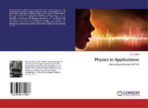Physics in Applications: Some physical aspects of life