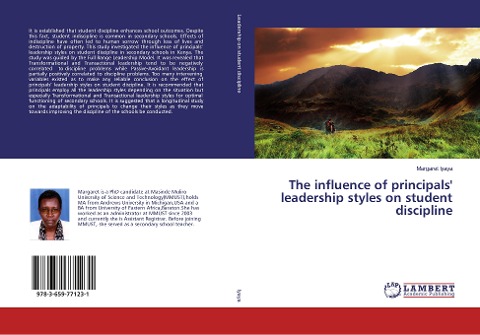 The influence of principals leadership styles on student discipline