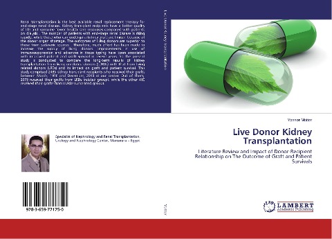 Live Donor Kidney Transplantation: Literature Review and Impact of Donor-Recipient Relationship on The Outcome of Graft and Patient Survivals