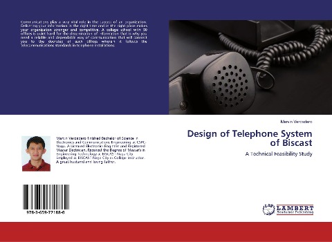 Design of Telephone System of Biscast: A Technical Feasibility Study