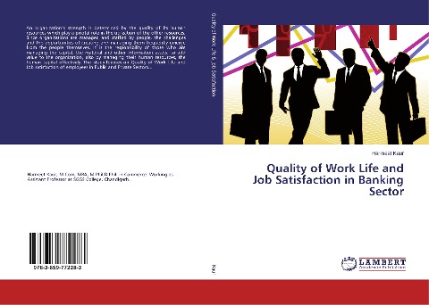 Quality of Work Life and Job Satisfaction in Banking Sector