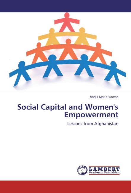 Social Capital and Women's Empowerment: Lessons from Afghanistan