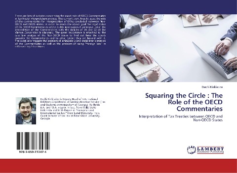 Squaring the Circle : The Role of the OECD Commentaries: Interpretation of Tax Treaties between OECD and Non-OECD States