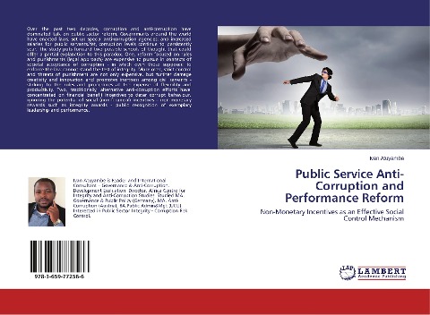 Public Service Anti-Corruption and Performance Reform: Non-Monetary Incentives as an Effective Social Control Mechanism