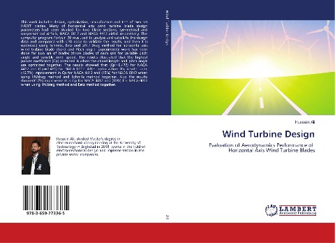 Wind Turbine Design: Evaluation of Aerodynamics Performance of Horizontal Axis Wind Turbine Blades