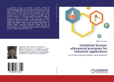 Combined laccase-ultrasound processes for industrial applications: Cotton bleaching and catheters functionalization