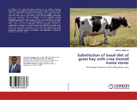 Substitution of basal diet of grass hay with urea treated maize stover: On the performance of lactating dairy cows