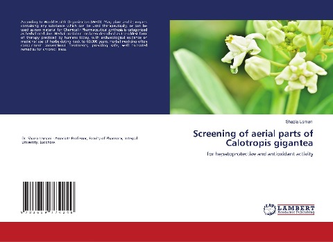Screening of aerial parts of Calotropis gigantea: for hepatoprotective and antioxidant activity