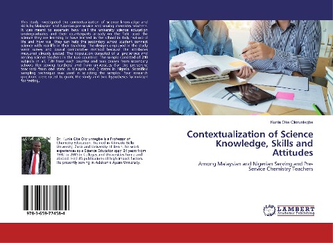 Contextualization of Science Knowledge, Skills and Attitudes: Among Malaysian and Nigerian Serving and Pre-Service Chemistry Teachers