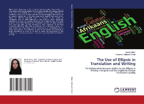 The Use of Ellipsis in Translation and Writing: The Relationship between Ability to Use Ellipsis in Writing in English and the English to Persian Translation Quality