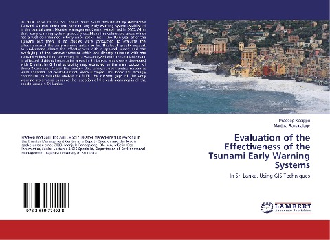 Evaluation of the Effectiveness of the Tsunami Early Warning Systems: In Sri Lanka, Using GIS Techniques