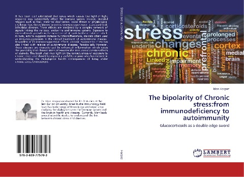 The bipolarity of Chronic stress:from immunodeficiency to autoimmunity: Glucocorticoids as a double-edge sword